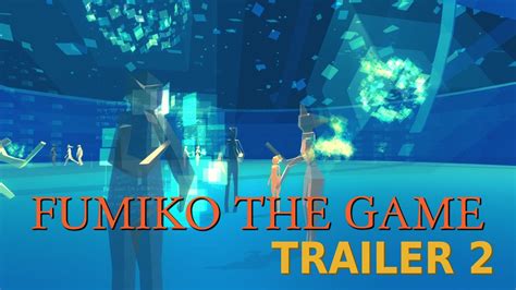 Fumiko The Game.